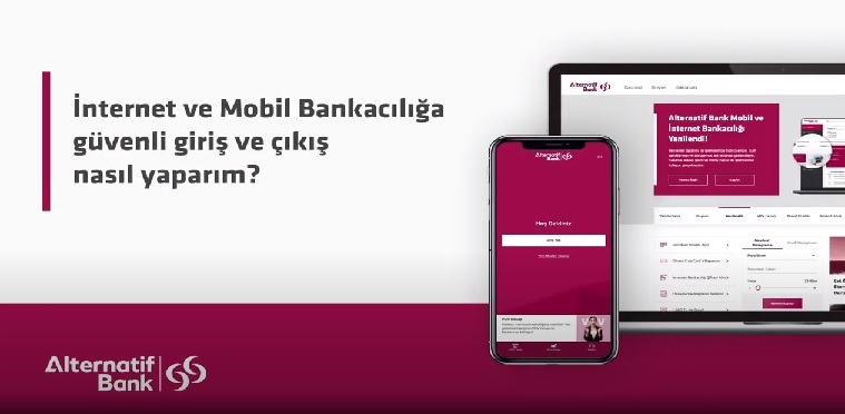 İnternet ve Mobil Bankacılığa Giriş/Güvenli Çıkış Nasıl Yaparım?